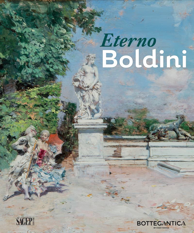 Bottegantica, catalog of the exhibition "Eternal Boldini"